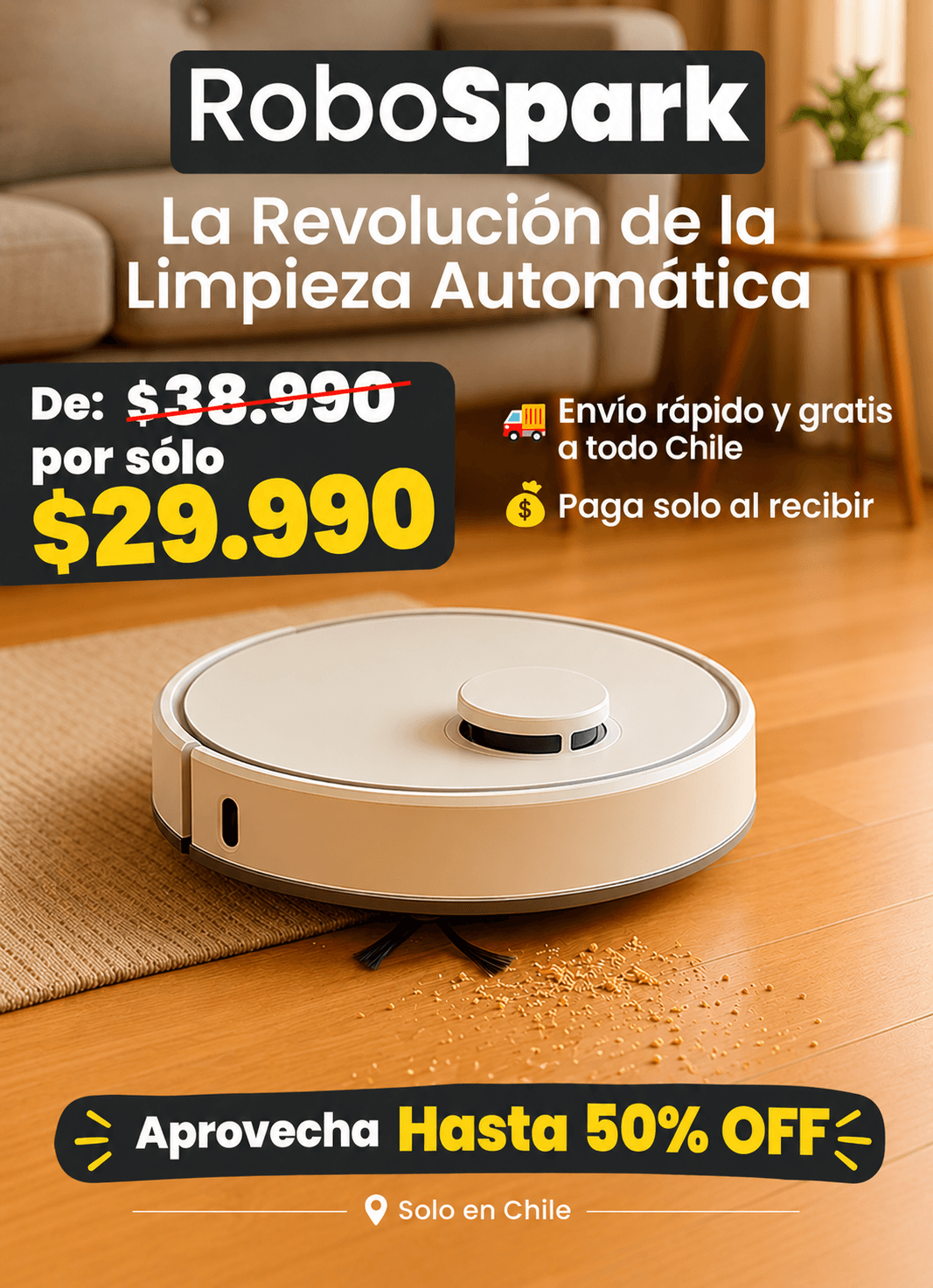 Aspiradora Robot 3 en 1. Tu piso limpio con un solo click